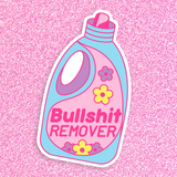 BIG Bullshit Remover Vinyl Sticker – Candy Doll Club